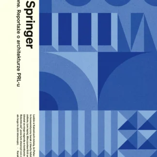 książka Źle urodzone Filip Springer reportaże o architekturze PRL-u okładka wydania